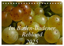 Im Baden-Badener Rebland 2025 (Tischkalender 2025 DIN A5 quer), CALVENDO Monatskalender