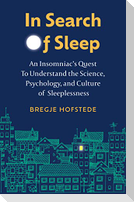 In Search of Sleep