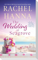 The Wedding At Seagrove