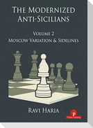 The Modernized Anti-Sicilians - Volume 2