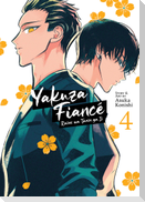 Yakuza Fiancé: Raise wa Tanin ga Ii Vol. 4
