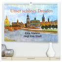 Unser schönes Dresden (hochwertiger Premium Wandkalender 2024 DIN A2 quer), Kunstdruck in Hochglanz