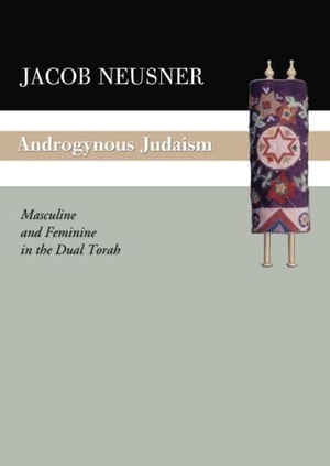 Neusner, Jacob. Androgynous Judaism - Masculine and Feminine in the Dual Torah. Wipf & Stock Publishers, 2003.