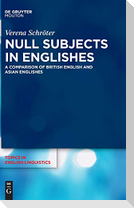 Null Subjects in Englishes