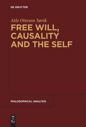 Søvik, Atle Ottesen. Free Will, Causality and the Self. De Gruyter, 2018.