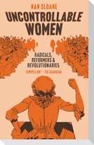 Uncontrollable Women