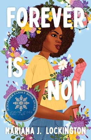 Lockington, Mariama J. Forever Is Now. Farrar, Straus and Giroux (Byr), 2023.