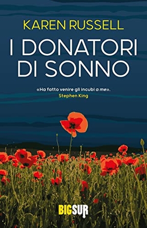 Russell, Karen. I donatori di sonno. , 2023.