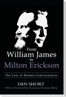 From William James to Milton Erickson