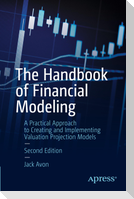 The Handbook of Financial Modeling