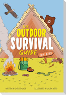 The Outdoor Survival Guide for Kids
