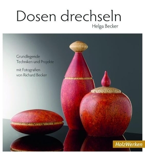 Becker, Helga. Dosen drechseln - Grundlegende Techniken und Projekte. Vincentz Network GmbH & C, 2009.