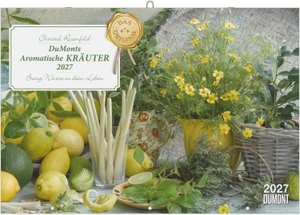 Neumann Verlage GmbH & Co KG (Hrsg.). DuMonts Aromatische Kräuter 2027 - Bring Würze in dein Leben - Wandkalender 42x29 cm (42x58 cm geöffnet) mit Rezepten, Tipps und Fotografien von Christel Rosenfeld. Neumann Verlage GmbH & Co, 2026.