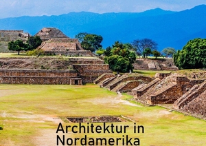 Architektur in Nordamerika. Lais Systeme GmbH, 2026.
