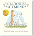 Will You Be My Friend?
