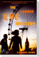The London Eye Mystery