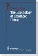 The Psychology of Childhood Illness