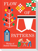 Jaanus Samma. Flow of Patterns
