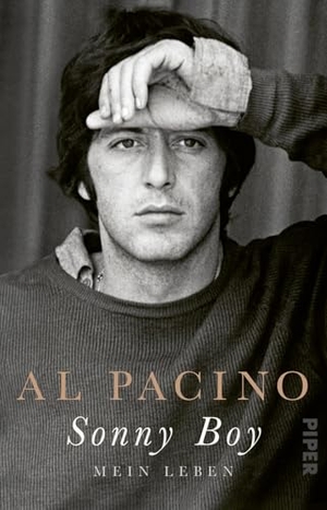 Pacino, Al. Sonny Boy - Mein Leben | Die offizielle Autobiografie. Piper Verlag GmbH, 2026.