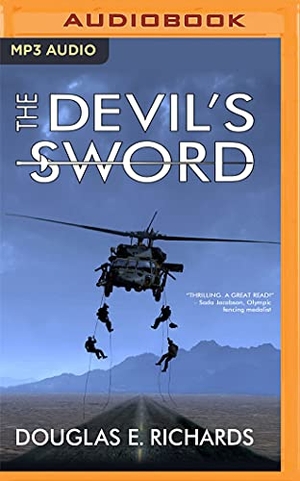 Richards, Douglas E.. The Devil's Sword. Brilliance Audio, 2017.
