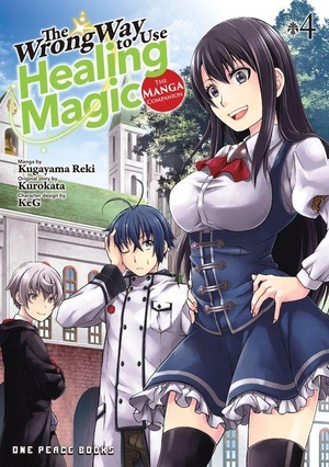 Kurokata. The Wrong Way to Use Healing Magic Volume 4: The Manga Companion. Social Club Books, 2023.