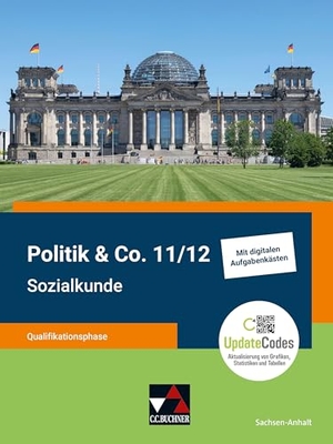 Beckmann, Olaf / Thiedig, Oliver et al. Politik & Co. 11/12 Sachsen-Anhalt Sozialkunde QF. Buchner, C.C. Verlag, 2026.