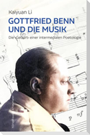Gottfried Benn und die Musik