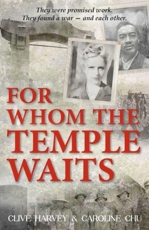 Chu, Caroline / Clive Harvey. FOR WHOM THE TEMPLE WAITS. Tommies Guides, 2026.