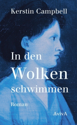 Campbell, Kerstin. In den Wolken schwimmen. Aviva, 2026.