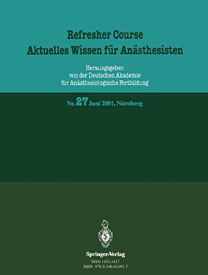 Loparo, Kenneth A.. Refresher Course. Aktuelles Wissen für Anästhesisten - 11. und 12. Juni 2001, Nürnberg. Springer Berlin Heidelberg, 2001.