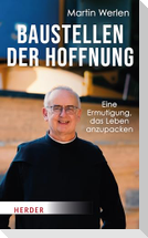 Baustellen der Hoffnung