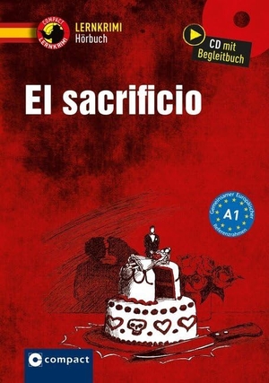 Martínez Muñoz, Elena. El sacrificio - Spanisch A1. Circon Verlag GmbH, 2018.