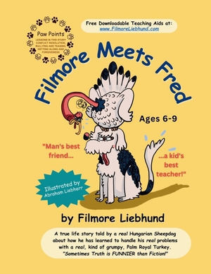 Liebhund, Filmore / David Liebherr. Filmore Meets Fred. Big Leaps Books, 2024.