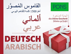 PONS Bildwörterbuch Deutsch, Ausgangssprache Arabisch - 1.500 nützliche Wörter für den Alltag. Pons Langenscheidt GmbH, 2016.
