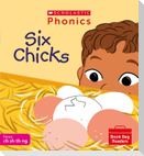 Six Chicks (Phase 2, Set 4)
