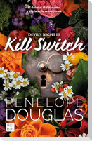 Kill Switch