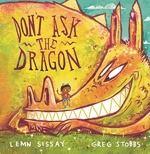 Sissay, Lemn. Don't Ask the Dragon. Canongate Books, 2022.