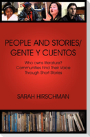 People and Stories / Gente y Cuentos
