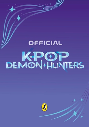 Yoon, Jessica. KPop Demon Hunters: The Official Junior Novelization. Deluxe Edition. Penguin Books Ltd (UK), 2026.