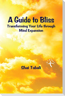 A Guide to Bliss