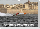 Offshore Powerboats (Wandkalender 2023 DIN A4 quer)