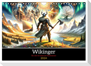 Wikinger - Ein Jahr im Leben der Nordmänner (Wandkalender 2024 DIN A4 quer), CALVENDO Monatskalender