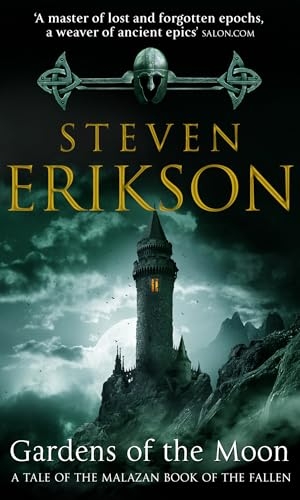 Erikson, Steven. Gardens Of The Moon - (Malazan Book Of The Fallen 1). Puffin Classics, 2008.