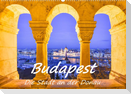 Budapest - Die Stadt an der Donau (Wandkalender 2022 DIN A2 quer)
