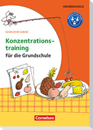 Konzentrationstraining für die Grundschule
