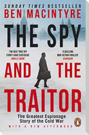 The Spy and the Traitor