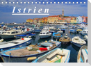 Istrien (Tischkalender 2022 DIN A5 quer)