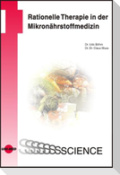 Rationelle Therapie in der Mikronährstoffmedizin
