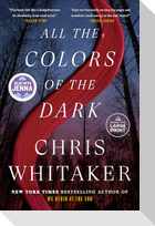 All the Colors of the Dark