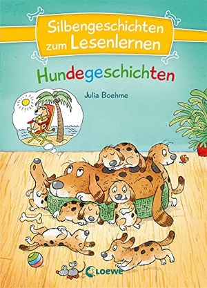 Boehme, Julia. Silbengeschichten zum Lesenlernen - Hundegeschichten - Erstlesebuch mit farbiger Silbentrennung ab 7 Jahren. Loewe Verlag GmbH, 2022.